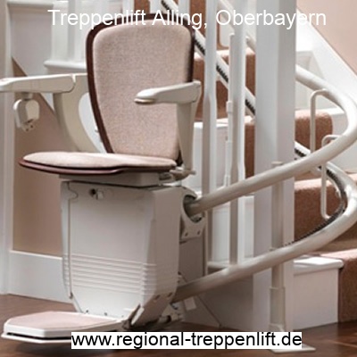 Treppenlift  Alling, Oberbayern